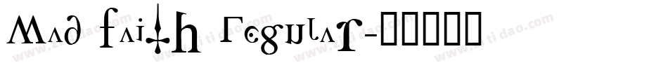 Mad Faith Regular字体转换